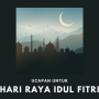 Ucapan Hari Raya Idul Fitri 2023, Untuk Lebaran Nanti!