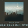 Kata Ucapan Hari Raya Idul Fitri Yang Penuh Kasih Sayang