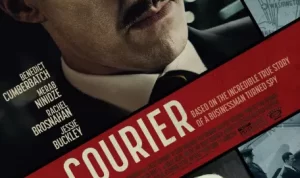 The Courier (2020) Kurir Rahasia antara Inggris dan Uni Soviet The Courier (2020) Kurir Rahasia antara Inggris dan Uni Soviet