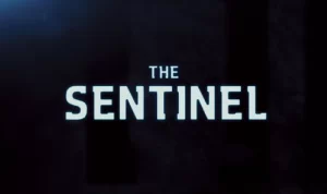The Sentinel, Film Thriller Amerika Serikat yang Menegangkan