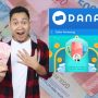 Klaim Segera DANA Kaget Spesial Lebaran, Ada THR Rp50.000