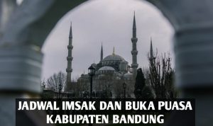 Jadwal Imsak dan Buka Puasa Kabupaten Bandung Kamis, 13 April 2023 Jadwal imsak dan buka puasa Kabupaten Bandung dan sekitarnya Kamis, 13 April 2023.