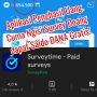 Dapat Saldo DANA 100 Ribu Gratis modal isi survey doang