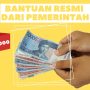 Ada 2 Bantuan Resmi dari Pemerintah Sebelum Lebaran, Rp600.000 Siap Cair, Ayo Siap-Siap!