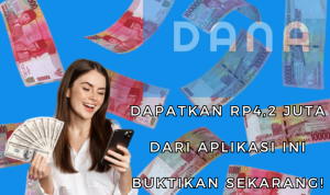 Coba Yuk! Rp4.200.000 Saldo DANA Gratis Langsung Cair dengan Daftar di Sini! Coba Yuk! Rp4.200.000 Saldo DANA Gratis Langsung Cair dengan Daftar di Sini!