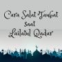 Salat Taubat Saat Lailatul Qadar, Ini Pembahasannya!