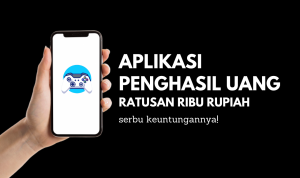 Aplikasi Penghasil Uang Yang Cukup Jitu Dimainkan! Aplikasi Penghasil Uang Yang Cukup Jitu Dimainkan!