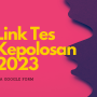 Link Tes Keplosan Diri Via Google Form, Yuk Cek Kepolosanmu!