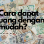 6 Cara Dapat Uang Sampai Rp 200.000 Dari Aplikasi Populer 2023!