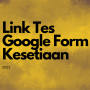Ikuti Tes Kesetiaan 2023 Melalui Link Google Form Ini!