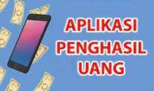aplikasi penghasil uang