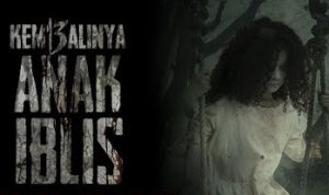 Jadwal TV ANTV Hari Ini, Jumat 7 April 2023 Tayang: Film Horor Kembalinya Anak Iblis