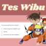Link Tes Ujian Wibu