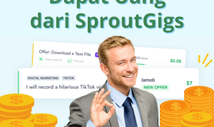 Cara Dapat Uang Pakai SproutGigs