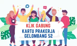 Cara Gabung Kartu Prakerja Gelombang 52, Klik Dashboard di Sini!