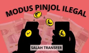 Modus Baru Pinjol Ilegal Salah Transfer, Ini Cara Atasinya Ilustrasi Modus Pinjol Ilegal
