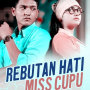 Jadwal TV SCTV Hari Ini, 17 April 2023 FTV: Rebutan Hari Miss Cupu