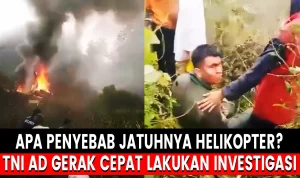 Helikopter TNI AD Jatuh di Ciwidey KADISPENAD Lakukan Investigasi!