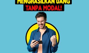 6 Cara Menghasilkan Uang Tanpa Modal 2023