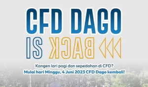 Kabar Gembira! CFD Dago Kota Bandung Kembali Diselenggarakan! Kabar Gembira! CFD Dago Kota Bandung Kembali Diselenggarakan!