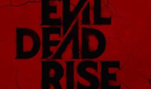 CGV Bandung, Jakarta! Jadwal Film Evil Dead Rise 8 Mei 2023