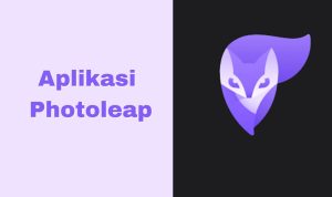 Ajaib! Efek Aplikasi Photoleap Buat Foto Makin Keren Pakai AI Art Ajaib! Efek Aplikasi Photoleap Buat Foto Makin Keren Pakai AI Art