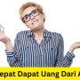 Cara Mudah Dapat Uang Melalui Aplikasi Penghasil Uang 2023, Begini Caranya!