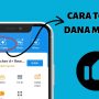Ilustrasi Cara Top Up Saldo DANA Selain Transfer Bank