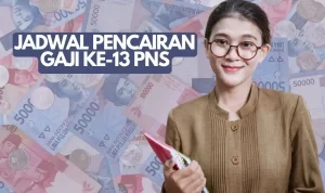 Gaji 13 dan THR PNS Bakal Cair Juni 2023, Catat Ini Tanggalnya!