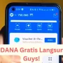 Mantap Gan! Saldo DANA Gratis Rp200 Ribu Langsung Cair Untuk Kamu