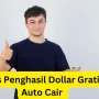 Begini Cara Dapat Dollar Gratis, Auto Cair Masuk Rekening! Begini Cara Dapat Dollar Gratis, Auto Cair Masuk Rekening!