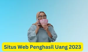 Langsung Cair! Situs Web Penghasil Cara Dapat Dollar Gratis, Simak Di Sini