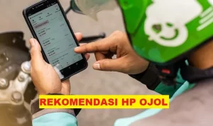 Rekomendasi Hp untuk Driver Ojol