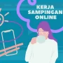 10 Kerja Sampingan Online yang Penghasilannya Tidak Main-Main, UMR Lewat!