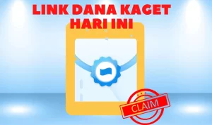 LINK DANA Kaget Hari Ini, Spesial Akhir Bulan Mei, Cepetan Klaim!