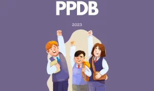 Ketahui PPDB 2023, Ini Penjelasannya!