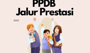 PPDB 2023 Jalur Prestasi, Kamu Masuk Syarat Penerimaanya?