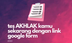 Coba Link Tes Akhlak Berikut Untuk Ketahui Hasil Akhlak Kamu!