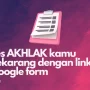 Coba Link Tes Akhlak Berikut Untuk Ketahui Hasil Akhlak Kamu!