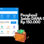 Saldo DANA Gratis Rp 150.000 Langsung Cair, Cukup Pakai Ini!
