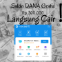 Saldo DANA Gratis Rp300.000, Ini Langkah Mudah Memperolehnya!