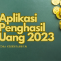 Aplikasi penghasil Uang Populer Dalam Menghasilkan Pundi-Pundi!