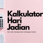 Baru! Kalkulator Hari Jadian, Cari Tahu Lama Hubungan Kamu & Pasangan