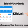 Saldo DANA Gratis 100K Langsung Cair Pake Link DANA Kaget!