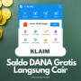 Bikin Melek! Ini Link Saldo DANA Gratis Rp 200 Ribu Langsung Cair