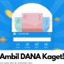 Ambil Saldo DANA Gratis Rp100 Ribu Langsung Cair Akhir Pekan, Sekarang!