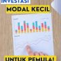 investasi dengan modal kecil bagi pemula