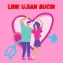 Ilustrasi Link Ujian Bucin
