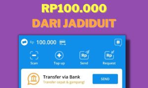 Cara Dapat Saldo Dana dari Aplikasi Penghasil Uang JadiDuit