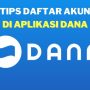 Daftar Akun di Aplikasi DANA